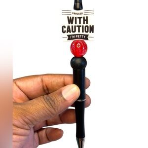 Black and Red “Proceed with Caution..I’m Petty” Novelty handmade Pen